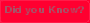 Did you Know?